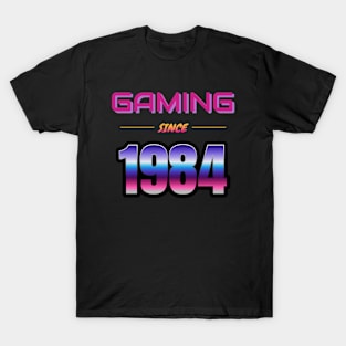 Gaming Since 1984 T-Shirt